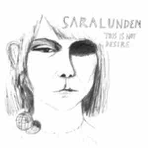 Saralunden - This Is Not Desire