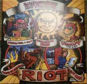 Schizophrenic Spacers - Riot