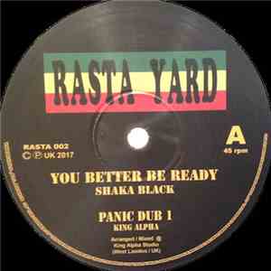 Shaka Black - You Better Be Ready