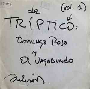 Silvio Rodríguez - (Vol. 1) De Tríptico: Domingo Rojo Y El Vagabundo