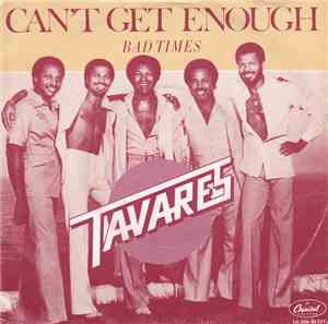 Tavares - Can't Get Enough