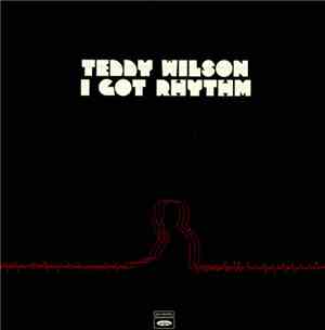 Teddy Wilson - I Got Rhythm