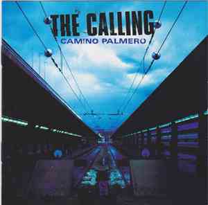 The Calling - Camino Palmero