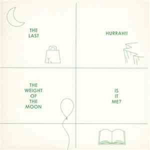 The Last Hurrah!! - The Weight Of The Moon