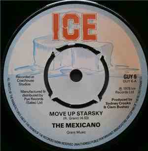The Mexicano - Move Up Starsky / Gimme Little Loving