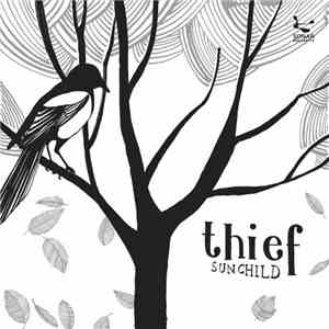 Thief - Sunchild