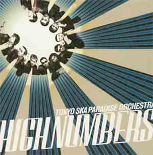 Tokyo Ska Paradise Orchestra - High Numbers