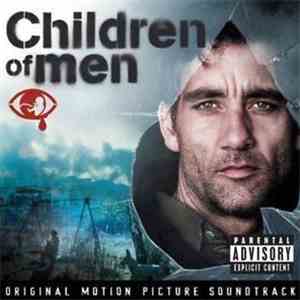 Various - Children Of Men (Original Motion Picture Soundtrack)