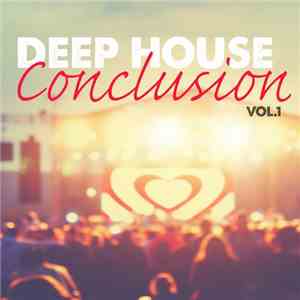 Various - Deep House Conclussion Vol.1