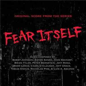 Various - Fear Itself (Original Score From The Series)
