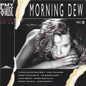 Various - Play My Music Vol 2 - Morning Dew