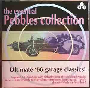 Various - The Essential Pebbles Collection - Volume One