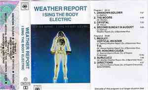 Weather Report - I Sing The Body Electric