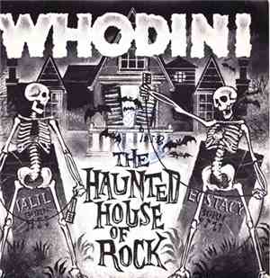 Whodini - The Haunted House Of Rock