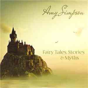 Amy Simpson - Fairy Tales, Stories & Myths