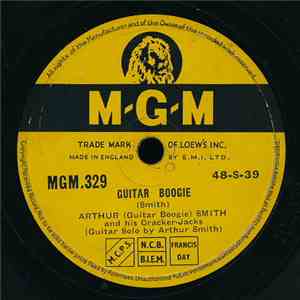 Arthur (Guitar Boogie) Smith And His Cracker-Jacks - Guitar Boogie / Be Bop Rag
