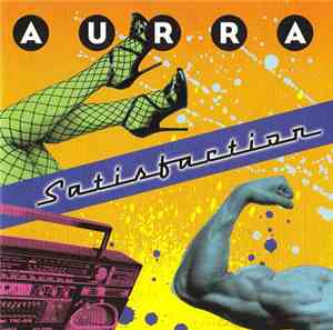 Aurra - Satisfaction