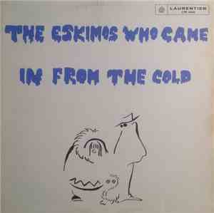 Bishop University Revue - The Eskimos Who Came In From The Cold