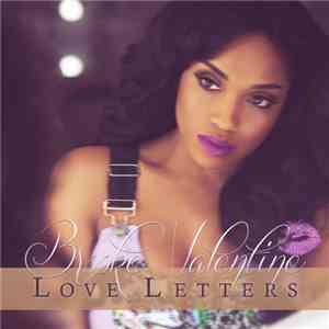 Brooke Valentine - Love Letters