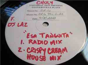 Chuly Featuring SPM & Low G. - Esa Tanguita / Ez Come, Ez Go