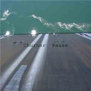 Churner - Pause
