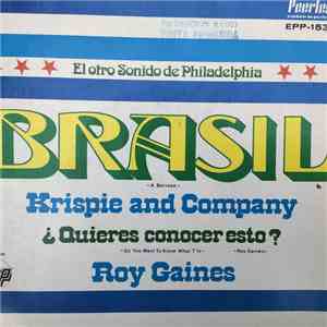 Crispie And Company - Brasil / Quieres Conocer Esto
