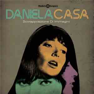 Daniela Casa - Sovrapposizione Di Immagini