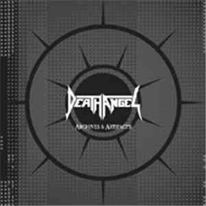 Death Angel  - Archives & Artifacts