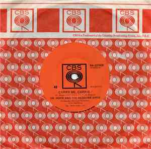 Dr. Hook And The Medicine Show - Carry Me, Carrie / I Call That True Love
