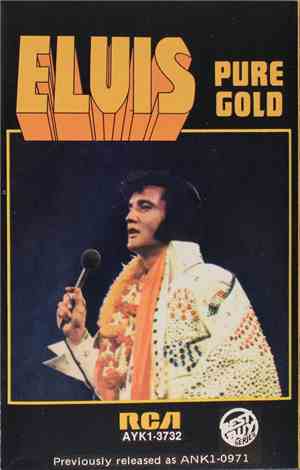 Elvis Presley - Pure Gold