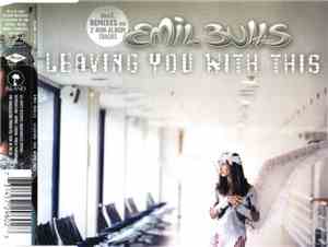 Emil Bulls - Leaving You With This