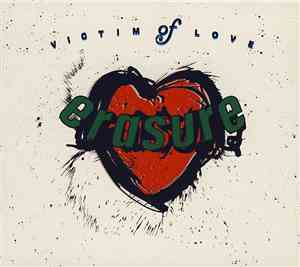 Erasure - Victim Of Love
