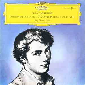 Franz Schubert, Jörg Demus - Impromptus Op.142 / 3 Klavierstücke Op. Posth.