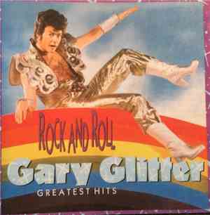 Gary Glitter - Rock And Roll: Gary Glitter Greatest Hits