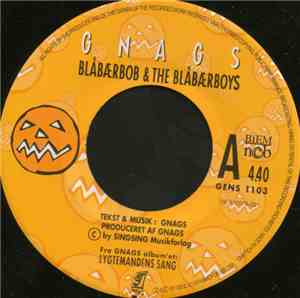 Gnags - Lygtemandens Sang / Blåbærbob & The Blåbærboys