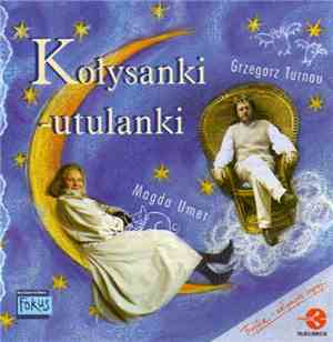 Grzegorz Turnau, Magda Umer - Kołysanki - Utulanki