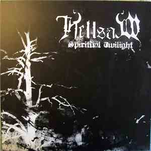 Hellsaw - Spiritual Twilight