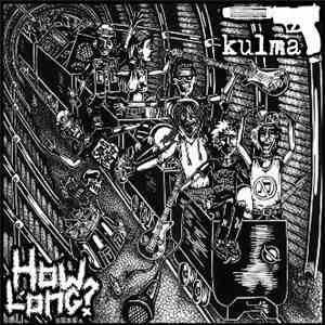 How Long? / Kulma - How Long? / Kulma