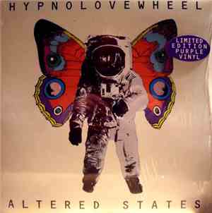 Hypnolovewheel - Altered States