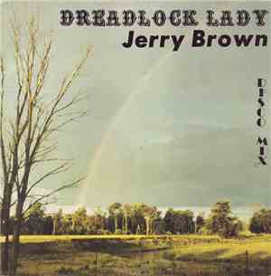 Jerry Brown  - Dreadlock Lady
