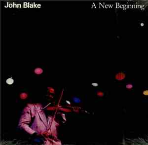 John Blake - A New Beginning