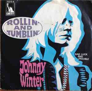 Johnny Winter - Rollin' And Tumblin'