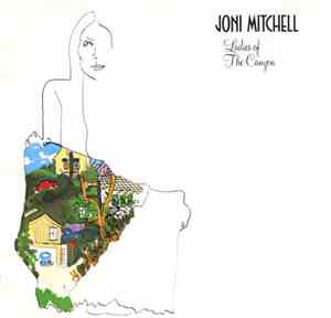 Joni Mitchell - Ladies Of The Canyon