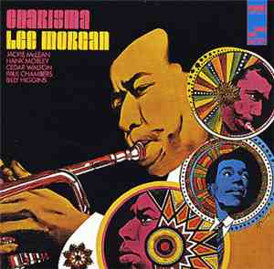 Lee Morgan - Charisma