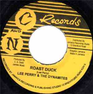 Lee Perry & The Dynamites  - Roast Duck / Hand To Hand