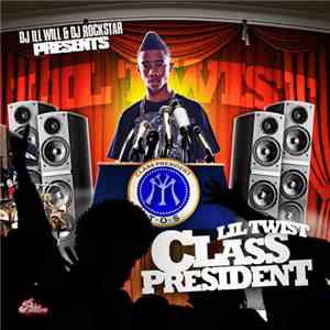 Lil' Twist - Class President