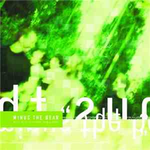 Minus The Bear - This Is What I Know About Being Gigantic
