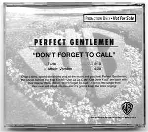 Perfect Gentlemen - Don't Forget To Call