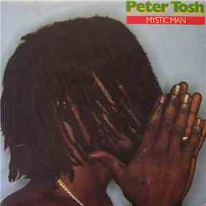 Peter Tosh - Mystic Man