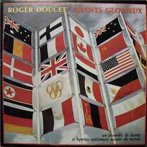 Roger Doucet - Chants Glorieux